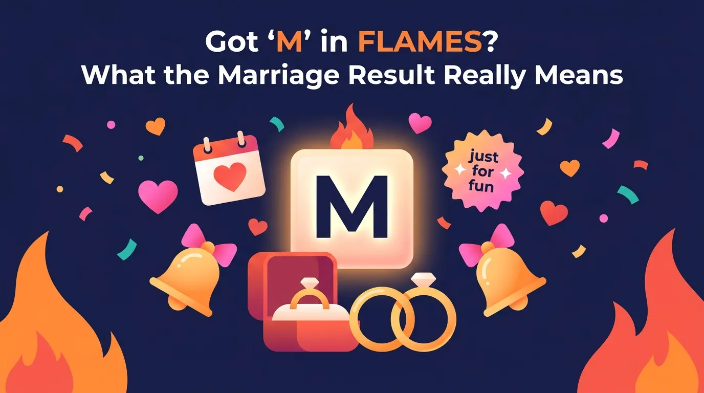 Got M in FLAMES What the Marriage Result Really Means